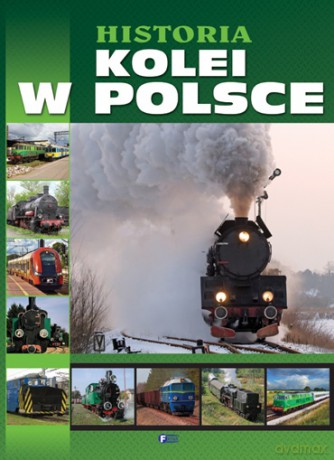 Historia kolei w polsce tw [KSIĄŻKA]