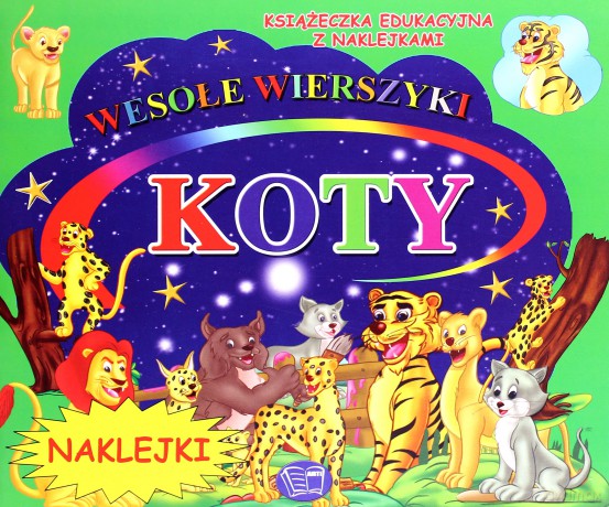 Koty wesołe wierszyki z naklejkami - Krystyna Pawliszak [KSIĄŻKA]