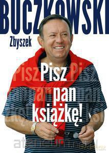 Pisz pan książkę tw - Zbigniew Buczkowski [KSIĄŻKA]