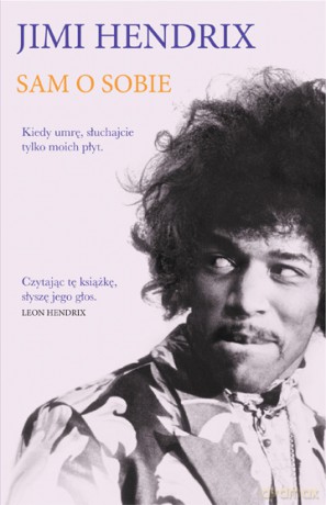 Jimi hendrix sam o sobie tw - Jimi Hendrix [KSIĄŻKA]
