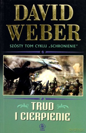 Trud i cierpienie - David Weber [KSIĄŻKA]