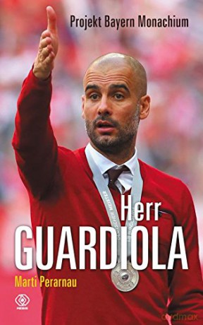 Herr guardiola - Marti Perarnau [KSIĄŻKA]