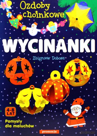 Ozdoby choinkowe wycinanki [KSIĄŻKA]