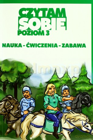 Czytam sobie poziom 3 [KSIĄŻKA]