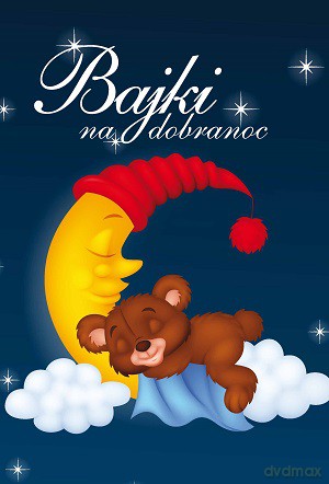 Bajki na dobranoc [KSIĄŻKA]