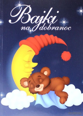 Bajki na dobranoc [KSIĄŻKA]