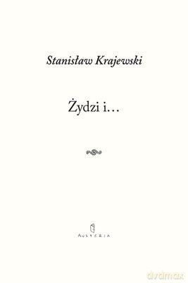 Żydzi i - Stanisław Krajewski [KSIĄŻKA]