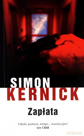 Zapłata - Simon Kernick [KSIĄŻKA]
