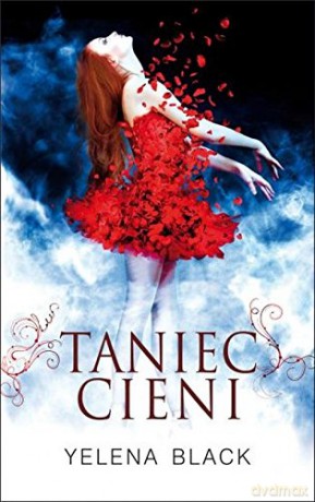 Taniec cieni - Yelena Black [KSIĄŻKA]