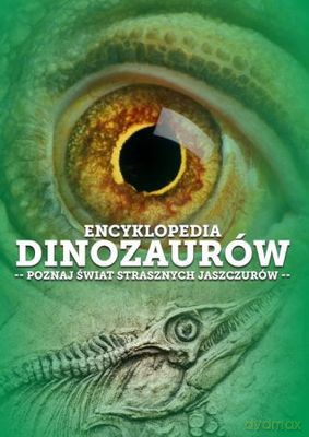 Encyklopedia dinozaurów tw [KSIĄŻKA]