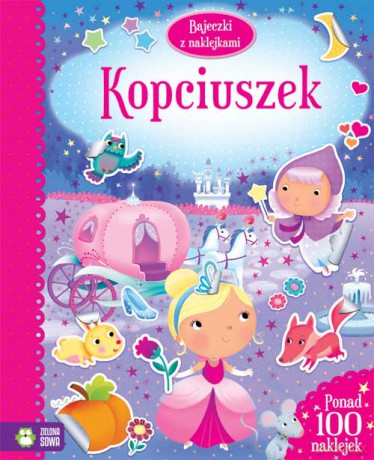 Kopciuszek bajeczki z naklejkami [KSIĄŻKA]