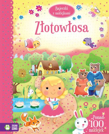 Złotowłosa bajeczki z naklejkami [KSIĄŻKA]