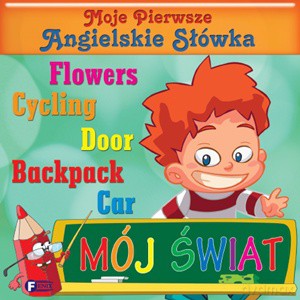 Mój świat moje pierwsze angielskie słówka tw - Studio Fenix [KSIĄŻKA]