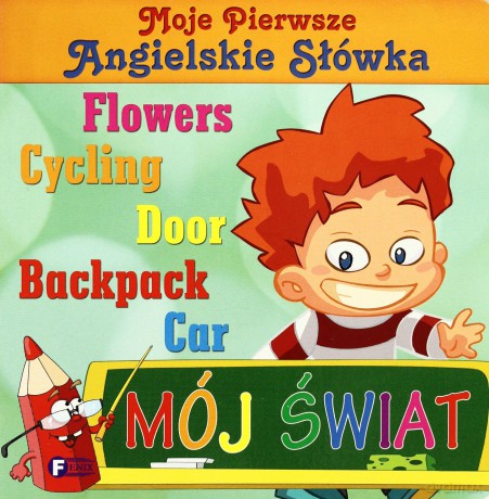 Mój świat moje pierwsze angielskie słówka tw - Studio Fenix [KSIĄŻKA]