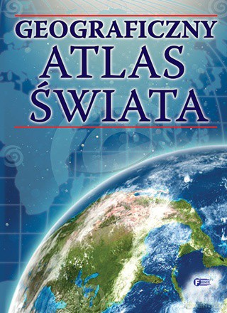 Geograficzny atlas świata tw [KSIĄŻKA]