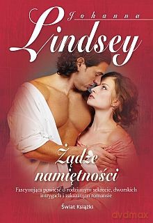 Żądze namiętności - Johanna Lindsey [KSIĄŻKA]