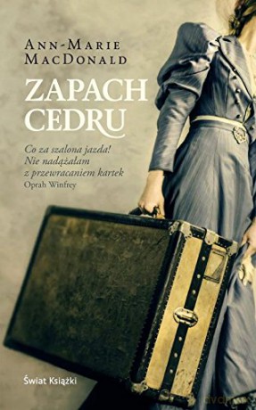 Zapach cedru - Ann-Marie Macdonald [KSIĄŻKA]
