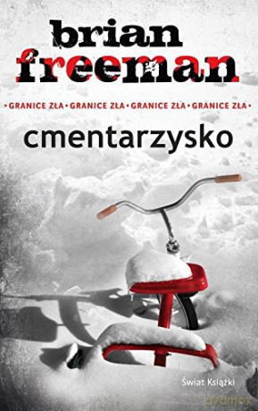 Cmentarzysko - Brian Freeman [KSIĄŻKA]
