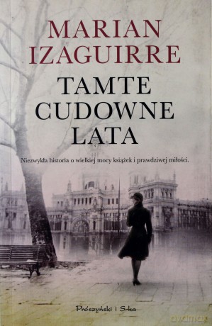 Tamte cudowne lata - Marian Izaguirre [KSIĄŻKA]