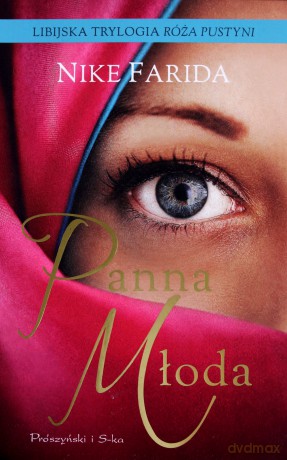 Panna młoda libijska trylogia róża pustyni - Nike Farida [KSIĄŻKA]