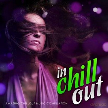 In Chill Out [CD]