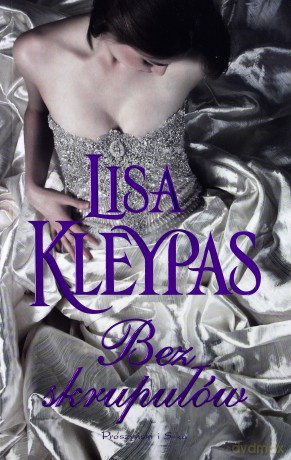 Bez skrupułów - Lisa Kleypas [KSIĄŻKA]