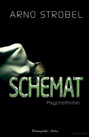 Schemat - Arno Strobel [KSIĄŻKA]
