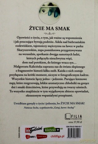 Życie ma smak - Małgorzata Kalicińska [KSIĄŻKA]