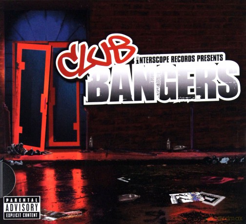 Interscope Presents: Club Bangers (Slide [CD]