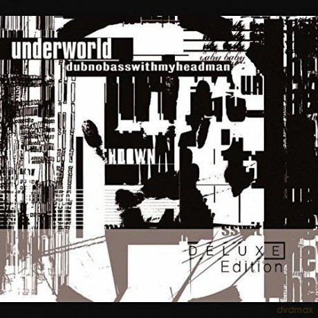 Underworld: Dubnobasswithmyheadman [CD]