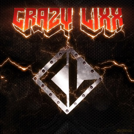 Crazy Lixx: Crazy Lixx [CD]
