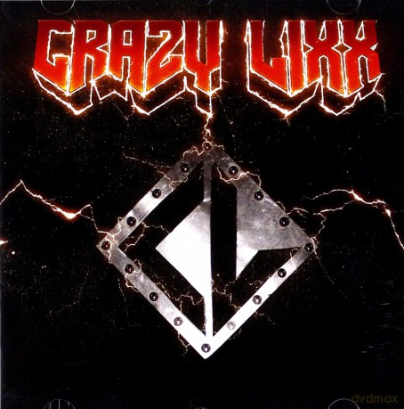 Crazy Lixx: Crazy Lixx [CD]