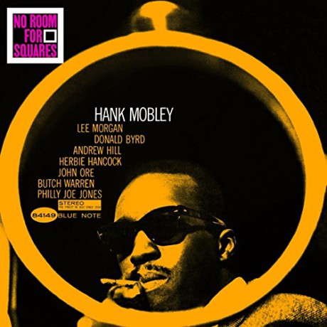 Hank Mobley: No Room For Squares [Winyl]