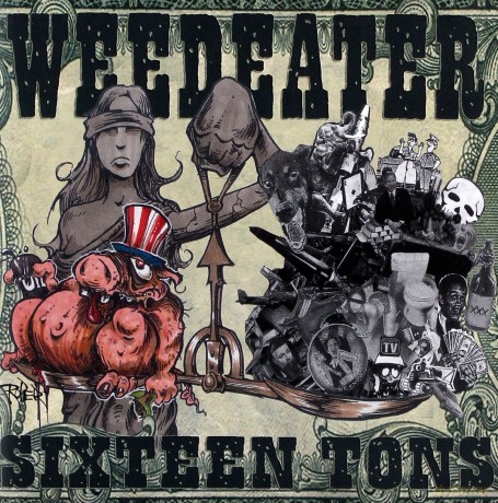 Weedeater: Sixteen Tons [CD]