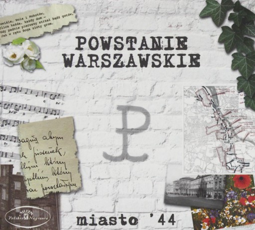 Powstanie warszawskie. Miasto '44 [CD] 