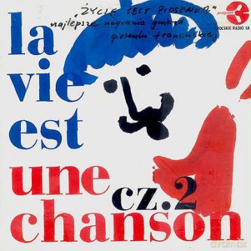 La Vie Est Une Chanson vol.2 [2CD]