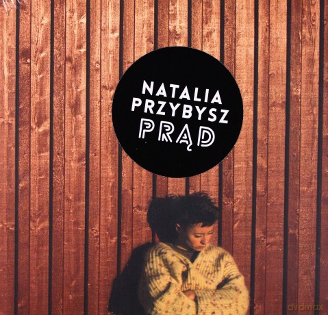 Natalia Przybysz: Prąd [CD]