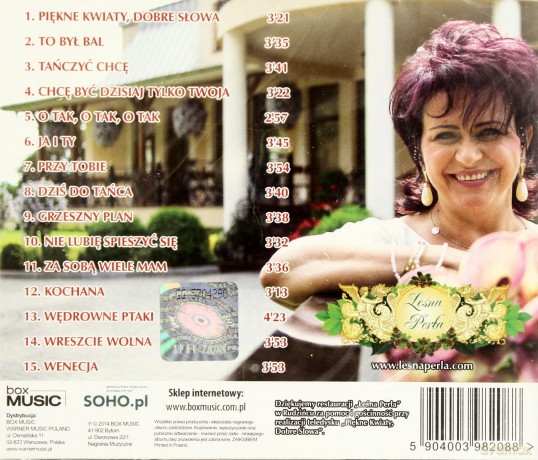 Bernadeta Kowalska I Przyjaciele: Piekne Kwiaty, Dobre Słowa [CD]
