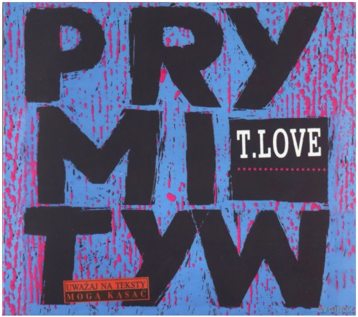 T.Love: Prymityw 2014 [CD]+[DVD]
