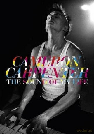 Cameron Carpenter: The Sound of my Life [DVD]