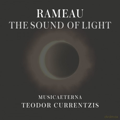 Teodor Currentzis: Rameau - The Sound of Light [CD]
