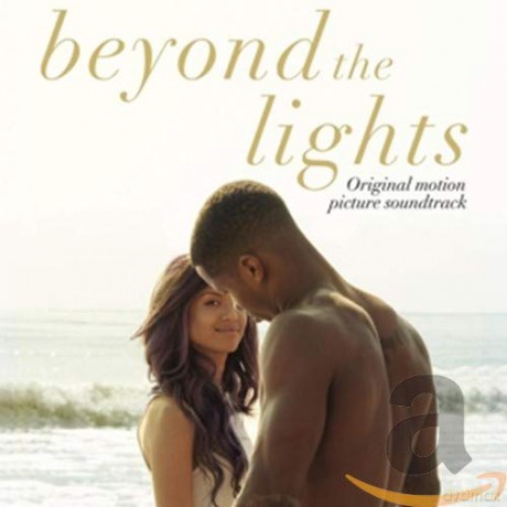 Beyond the lights Original Motion Picture Soundtrack [CD]