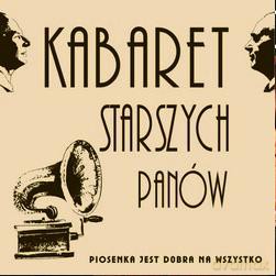Kabaret Starszych Panów: Piosenka Jest Dobra Na Wszystko [CD]
