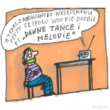 Woobie Doobie: Dawne tańce i melodie [CD]