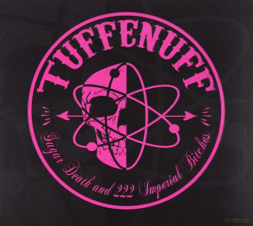Tuff Enuff: Sugar, Death And 222 Imperial Bitches [CD]