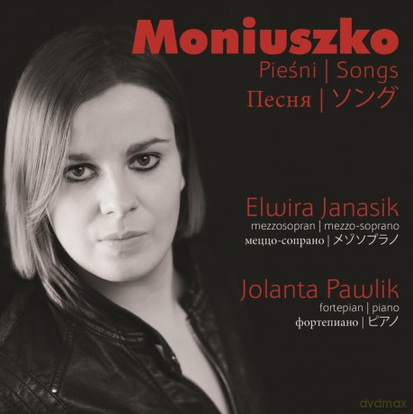 Jolanta Pawlik, Elwira Janasik: Moniuszko - Pieśni [CD]