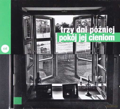 Trzy Dni Później: Pokój Jej Cieniom [CD]