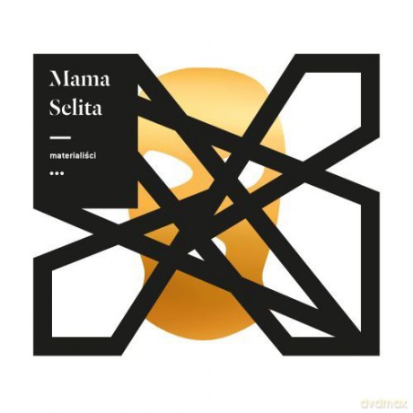 Mama Selita: Materialiści [CD]