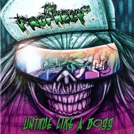 The Prophecy 23: Untrue Like A Boss [CD]