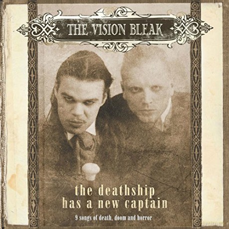 The Vision Bleak: The Deathship Has A New Captain (Deluxe) [2CD]